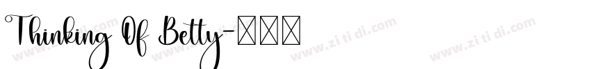 Thinking Of Betty字体转换